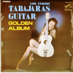 Пластинка Los Indios Tabajaras Guitar. Golden Album